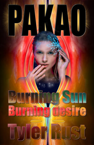Tyler Rust: Burning Sun - Burning Desire (Pakao 2)
